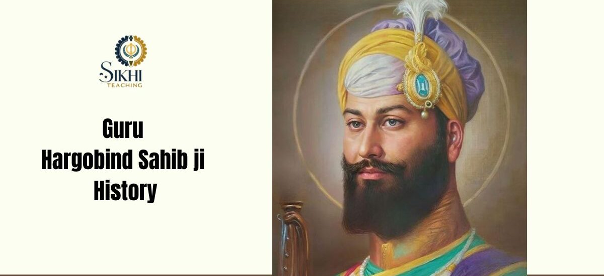 guru hargobind sahib ji history