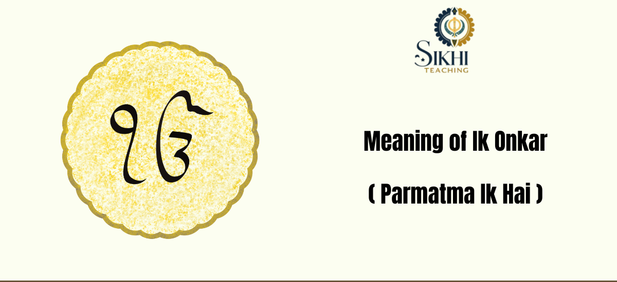 meaning of ik onkar
