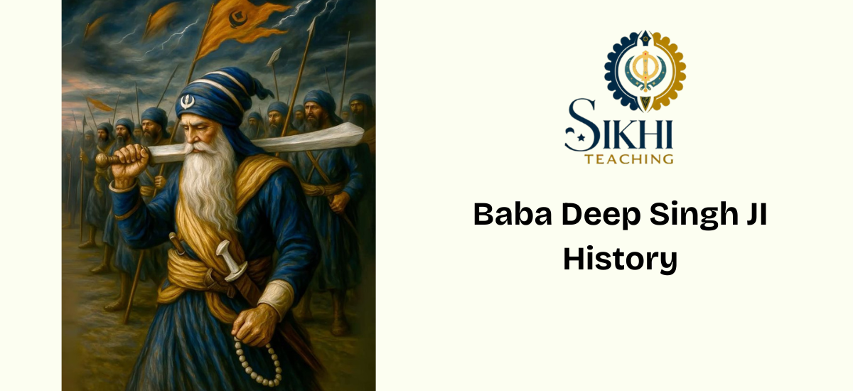 Dhan Dhan Baba Deep Singh Ji