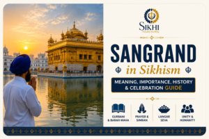 What Is Sangrand in Sikhism?