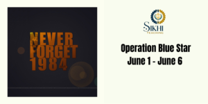 Operation Blue Star: A Simple Explanation of the Events of June 1984